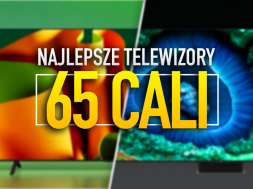 najlepsze telewizory 65 cali październik 2024 okładka