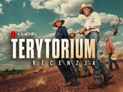 netflix serial terytorium 2024 recenzja okładka