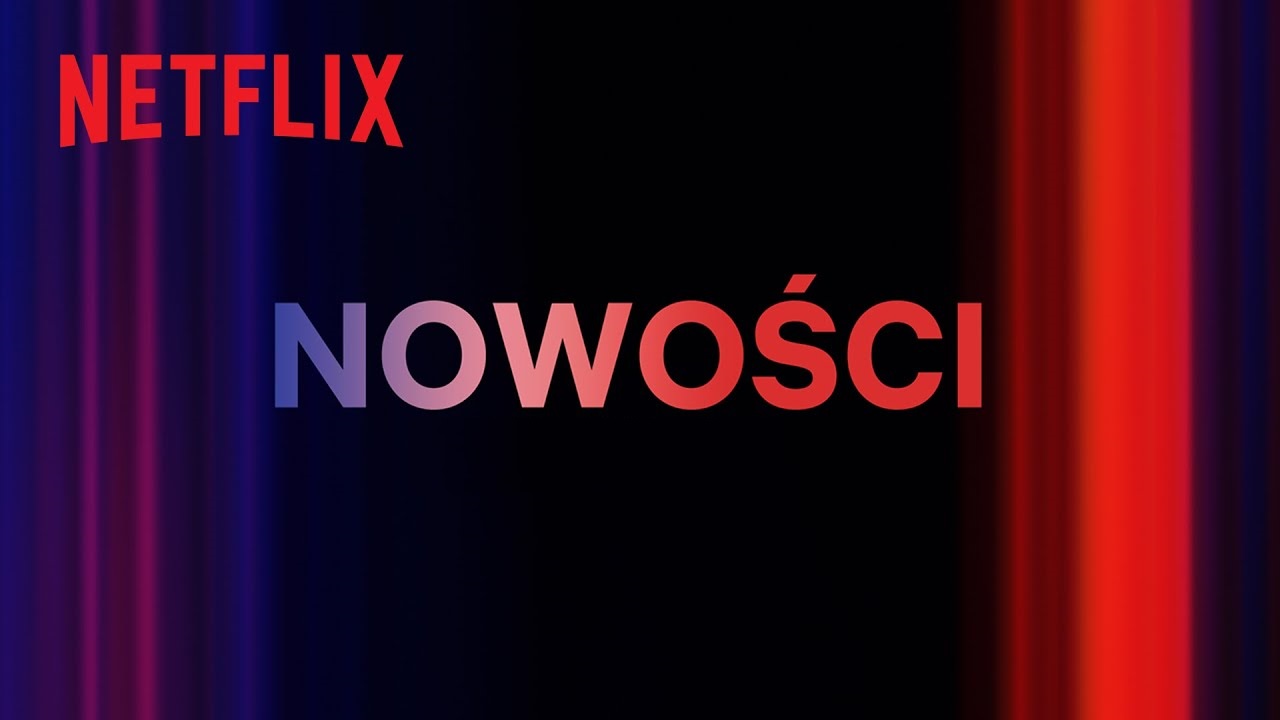 Piątkowe nowości od Netflix! Jakie filmy i seriale można obejrzeć?