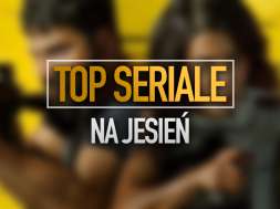 top seriale na jesień okładka