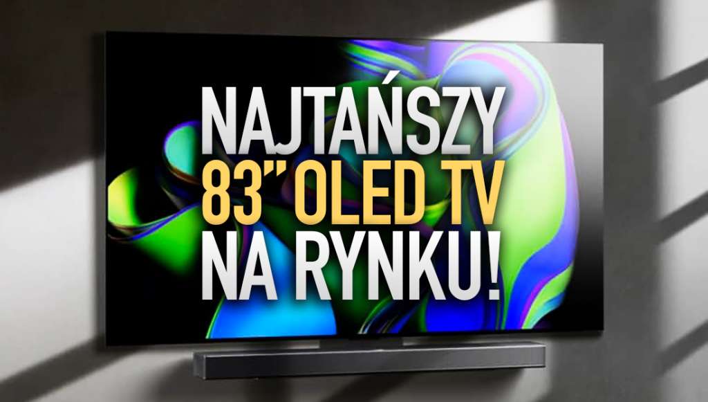 najtańszy 83 cale oled tv na rynku lg c3 okładka