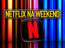 netflix na weekend okładka