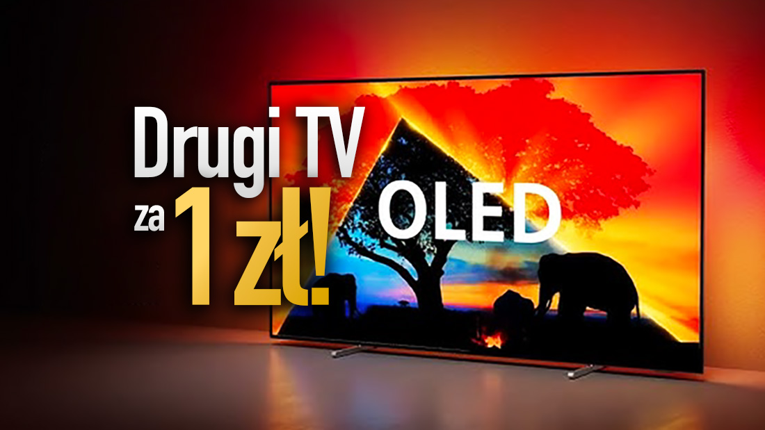 Dwa telewizory w cenie jednego! Drugi odbierzesz za 1 zł – MEGA promocja z modelem Philips OLED