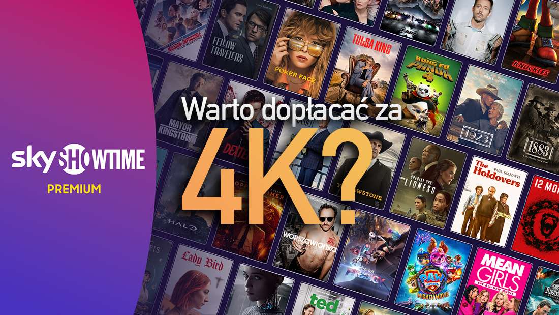 Abonament SkyShowtime Premium z filmami i serialami w 4K – czy warto dopłacić? Sprawdziliśmy!