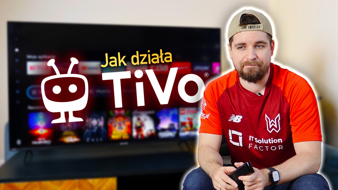 Co to jest TiVo? Nowy system Smart TV w Polsce! Lepszy od Google TV?