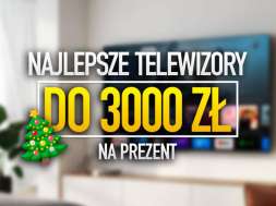 najlepsze-telewizory-do-3000-zł-okładka-święta