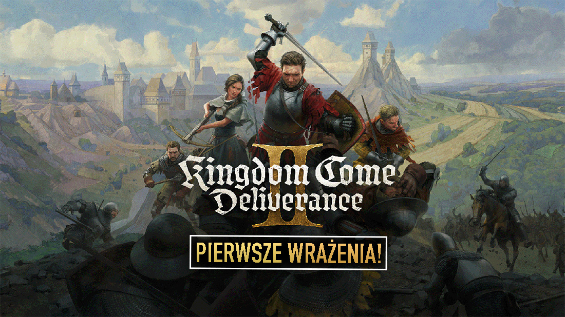 Graliśmy w Kingdom Come: Deliverance 2 na PC! Zapowiada się solidny kandydat na GRĘ ROKU