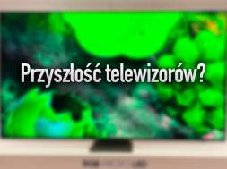 przyszłość telewizorów Samsung prototyp rgb micro led lcd okładka