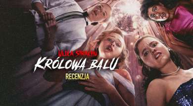 Ulica Strachu Królowa balu film netflix recenzja okładka