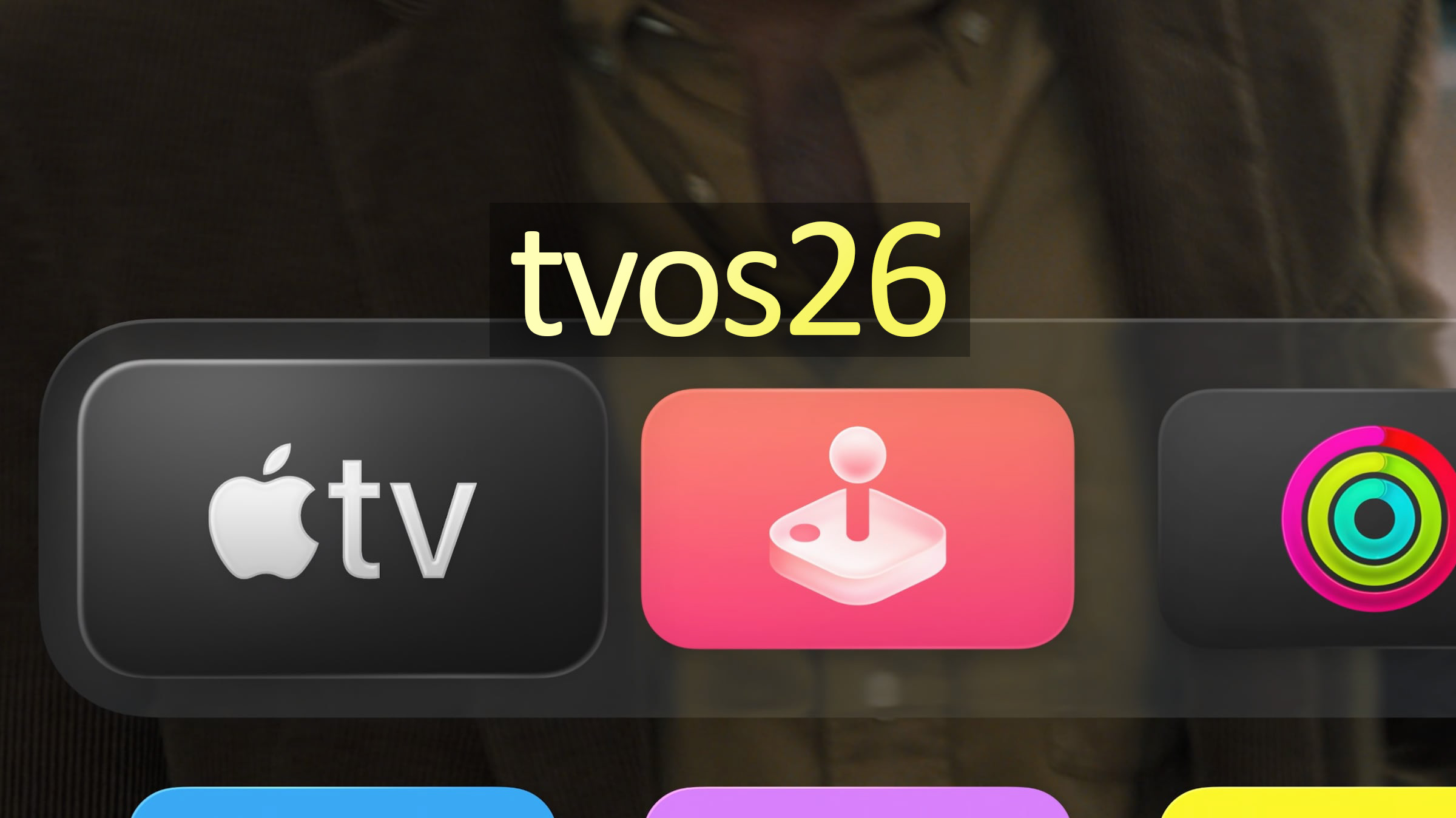 Masz Apple TV? Możesz już pobierać betę nowego systemu tvOS 26! Dużo nowości