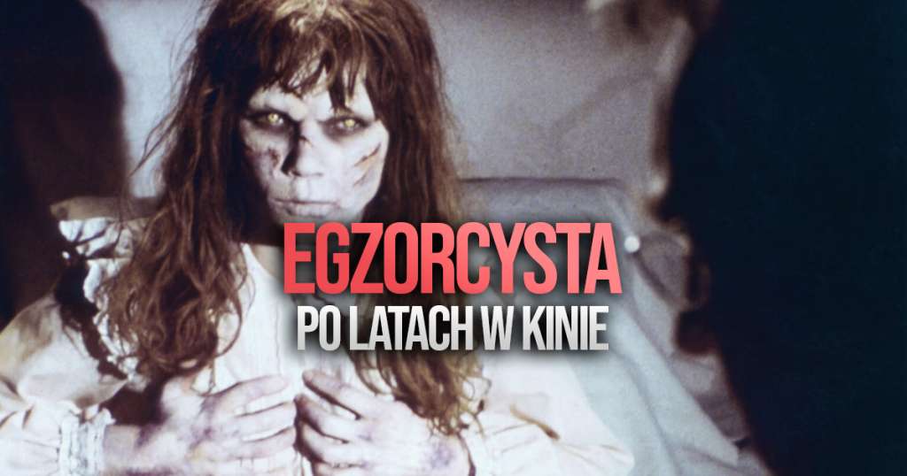 Recenzja filmu Egzorcysta z 1973 roku - zdjęcie główne