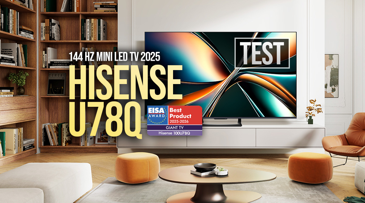 Test Hisense U78Q: najlepszy telewizor Mini LED 2025 w swojej cenie? [RECENZJA, OPINIE, POMIARY]