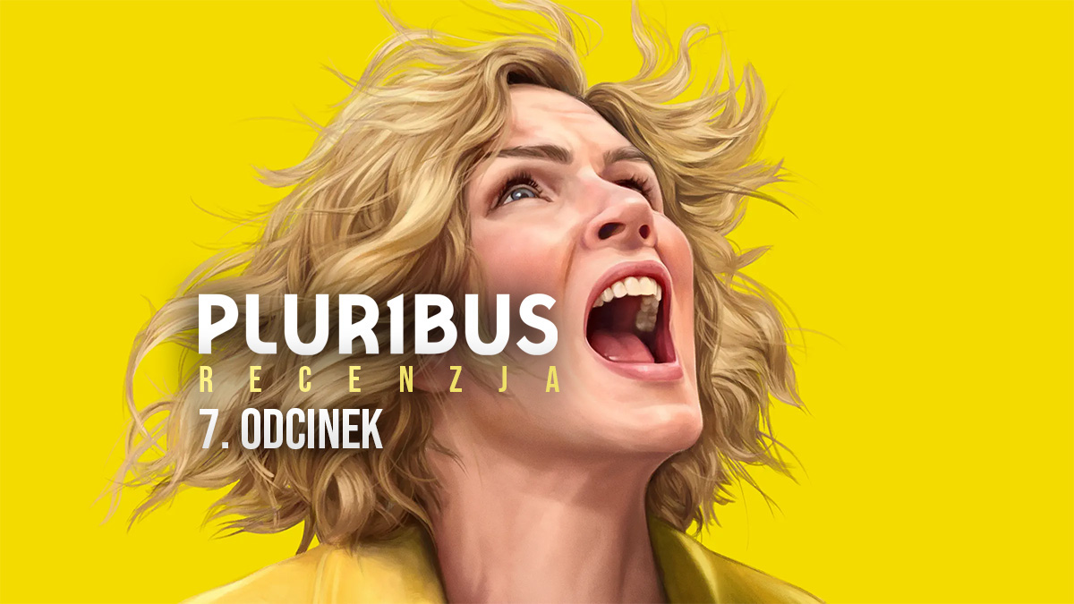 “Pluribus” zbliża się do wielkiego finału. Czy to przez cały czas najlepszy serial? Nasza recenzja po seansie w 4K HDR!