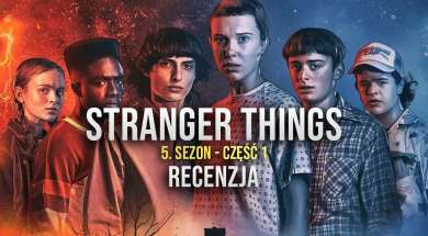stranger things 5 sezon recenja 1 części okładka