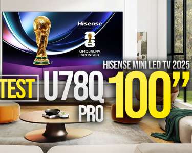 telewizor hisense u78q pro 100 cali test okładka