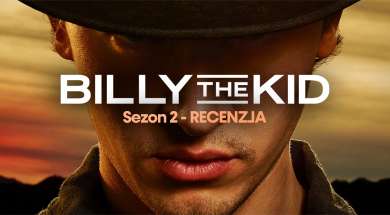 billy the kid 2 sezon serial recenzja