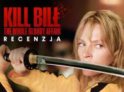 kill bill the whole bloody affair film recenzja okładka