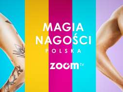 Magia nagości Polska Zoom TV