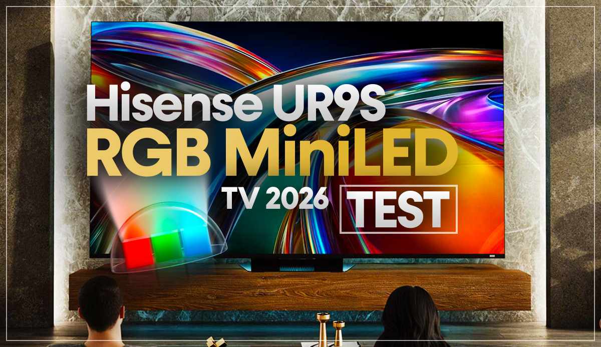 Telewizor Hisense UR9S RGB MiniLED – pierwszy test na świecie. Sprawdzamy przełomową technologię