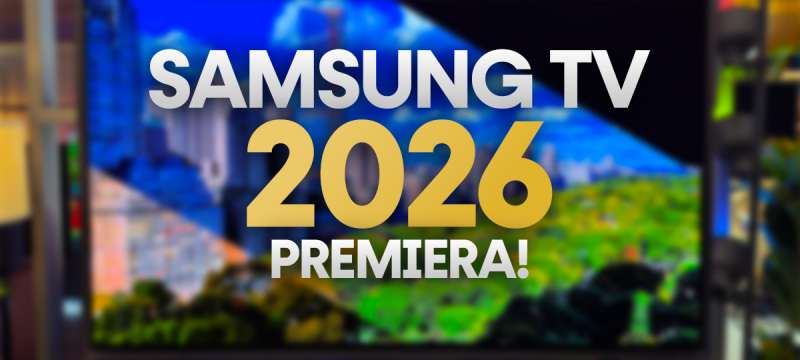 samsung telewizory 2026 premiera okładka