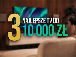 3 polecane tv do 10 000 zł okładka
