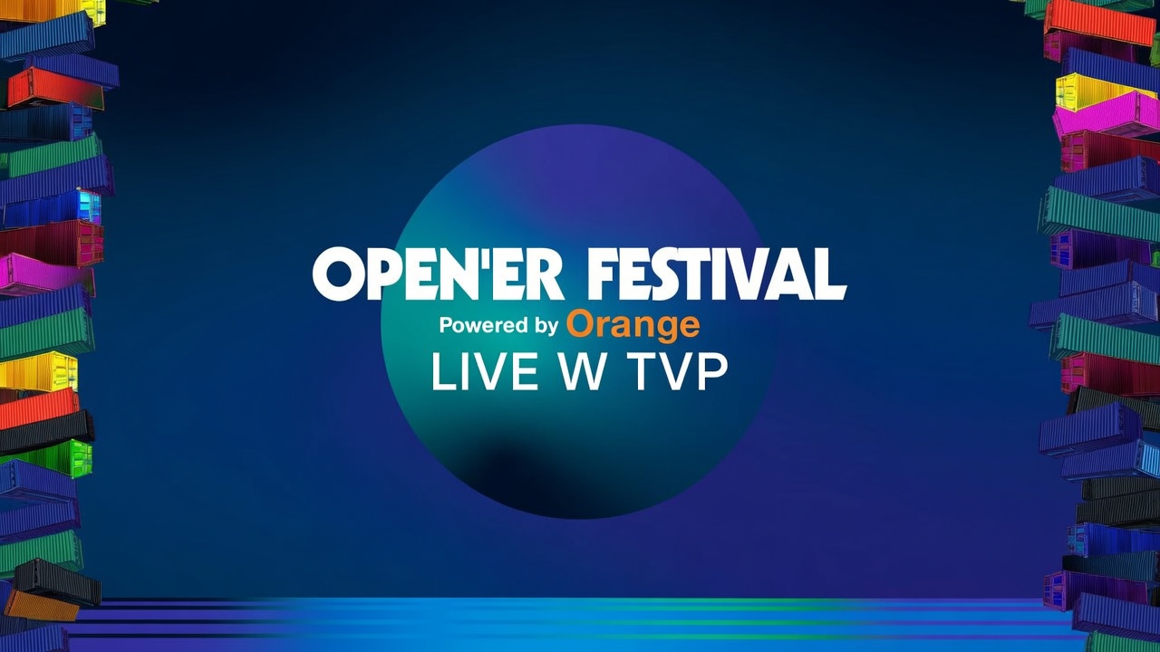 TVP pokaże Open’er Festival na żywo! Koncerty największych gwiazd za darmo [PLAN TRANSMISJI]