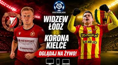 Widzew Łódź Korona Kielce gdzie oglądać