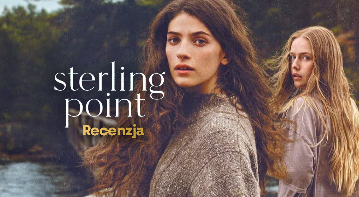 “Sterling Point” na Prime Video to wielkie zaskoczenie. Ten serial naprawdę warto obejrzeć! [RECENZJA]