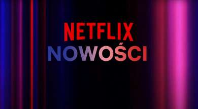 Netflix nowości okładka