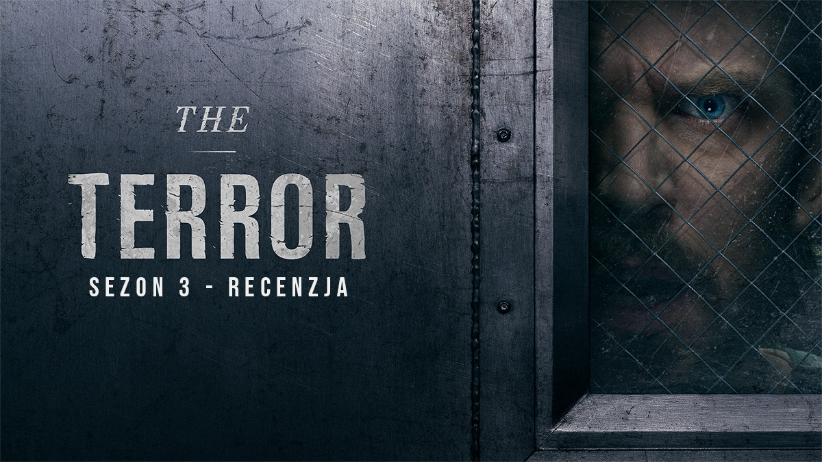 Zachwycił nas po raz trzeci! Serial “Terror” powrócił w chwale – gdzie oglądać w Polsce?
