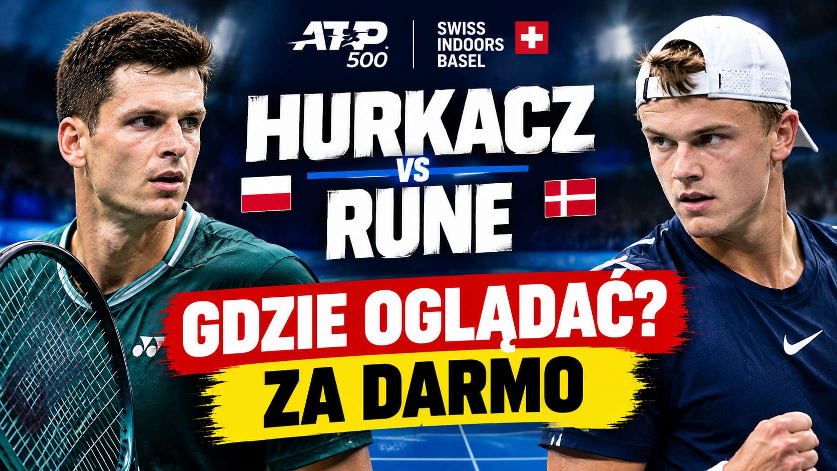Hubert Hurkacz – Holger Rune: gdzie i o której oglądać? Transmisja za darmo? [28.10.2026]