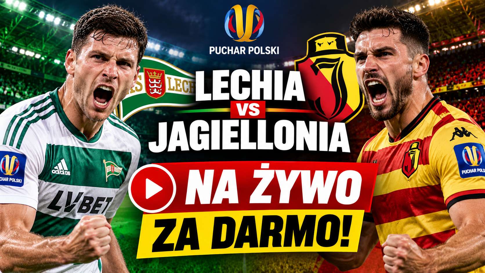 Lechia – Jagiellonia ZA DARMO! Gdzie oglądać hit Pucharu Polski NA ŻYWO dzisiaj?