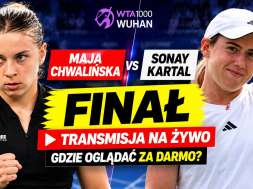 maja-chwalinska-sonay-kartal-final-wuhan-2026-gdzie-ogladac-za-darmo