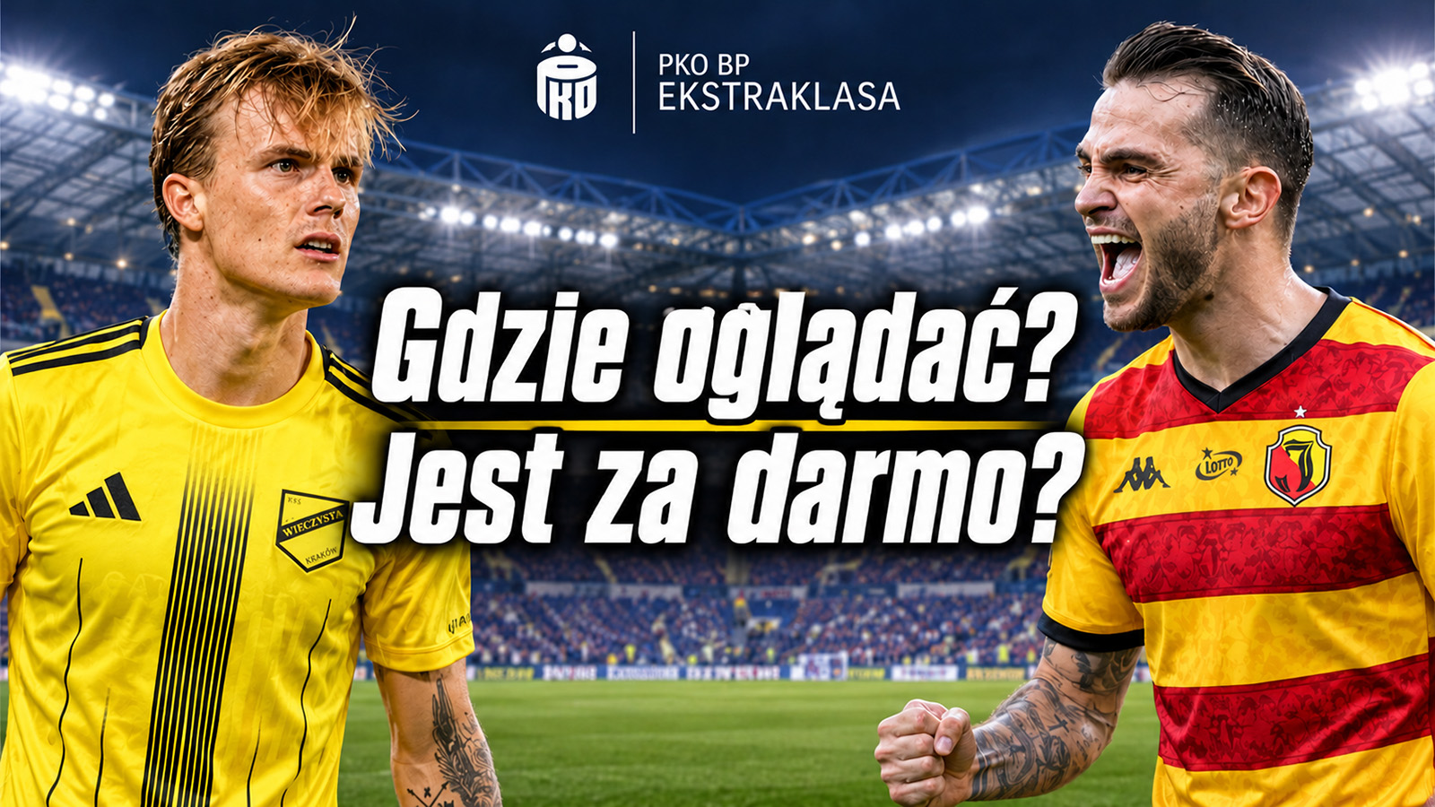 Wieczysta Kraków – Jagiellonia Białystok: gdzie i o której oglądać? Jest transmisja za darmo?