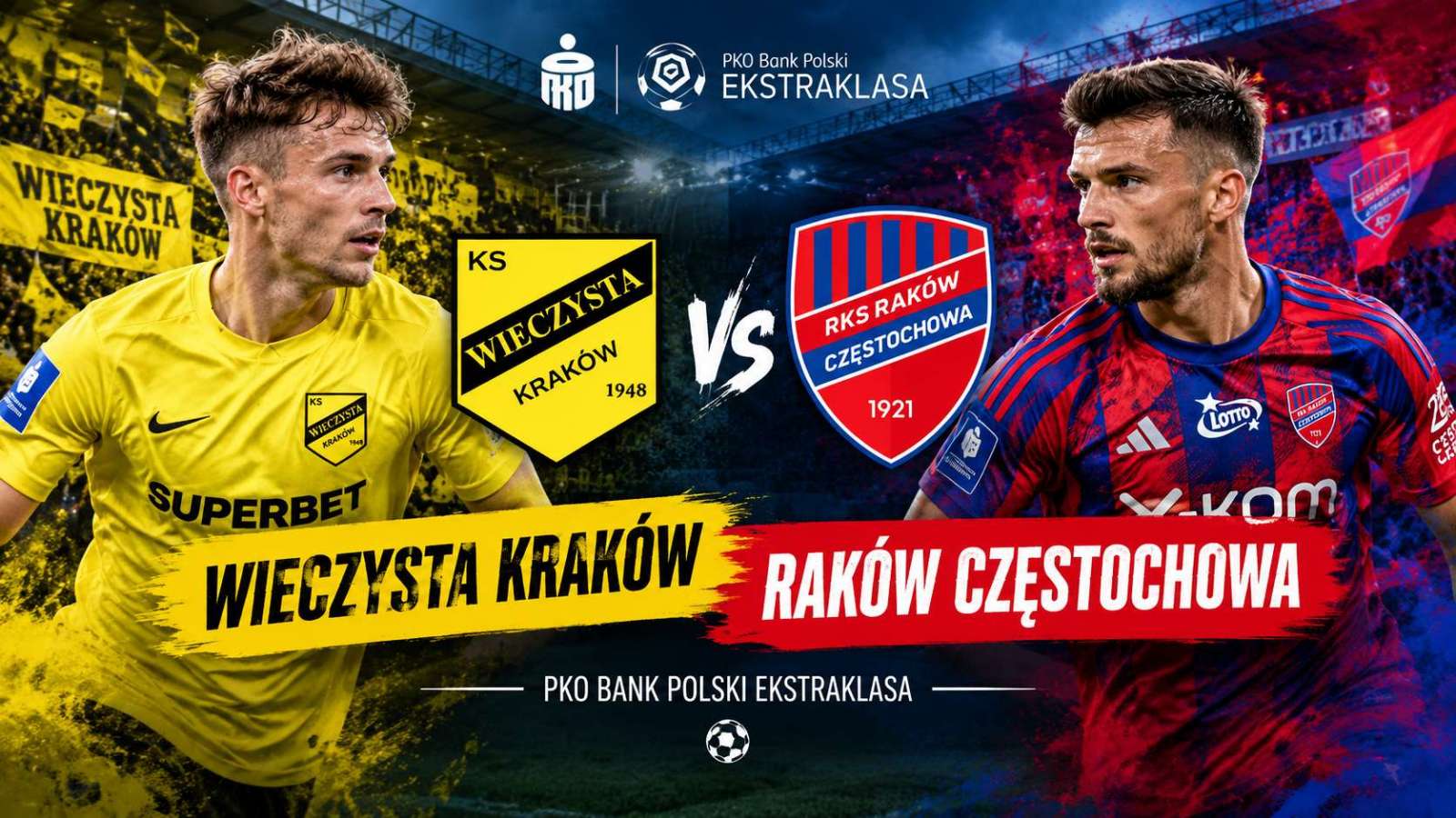 Wieczysta Kraków – Raków Częstochowa: gdzie i o której oglądać? Transmisja [16.10.2026]